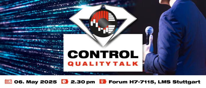 Control International trade fair for quality assurance control quality talk 2025 webspecial en uai